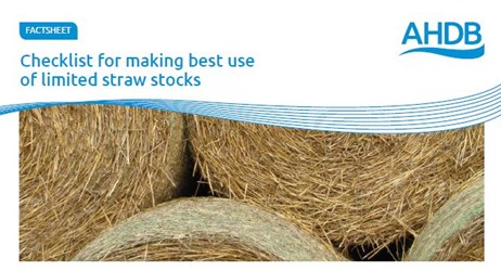 Checklist for making best use of limited straw stocks | AHDB